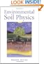 Environmental Soil Physics: Fundamentals, Applications, and Environmental Considerations