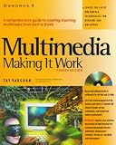 Multimedia Making It Work