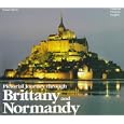 Bretagne Normandie: Pictorial Journey Through Brittany and Normandy(with captions in... by France Varry