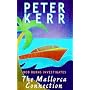 Bob Burns Investigates: The Mallorca Connection (Bob Burns): The Mallorca Connection (Bob Burns Series)