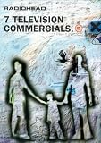 Radiohead -- 7 Television Commercials [1998]