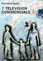 Radiohead -- 7 Television Commercials [DVD] [1998]