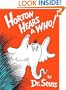 Horton Hears a Who! (Classic Seuss)