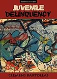 Juvenile Delinquency (7th Edition)