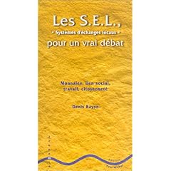 Les S.E.L. : pour un vrai d�bat