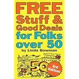 Free Stuff & Good Deals for Folks Over 50 (Free Stuff & Good Deals series)