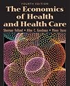 Economics of Health and Health Care, The (4th Edition) (Prentice-Hall Series in Economics)