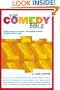 The Comedy Bible: From Stand-up to Sitcom--The Comedy Writer's Ultimate "How To" Guide