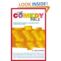 The Comedy Bible: From Stand-up to Sitcom--The Comedy Writer's Ultimate "How To" Guide