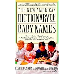 Dictionary of Baby Names, the New American