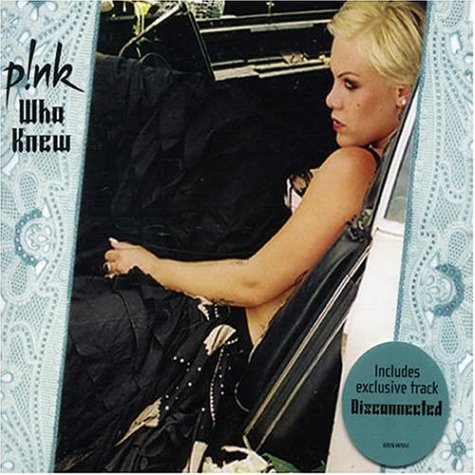 Pink - Who Knew (CDS) - Zortam Music
