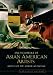 Encyclopedia of Asian American Artists (Artists of the American Mosaic) width=