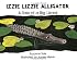 Izzie Lizzie Alligator: A Tale of a Big Lizard (No. 21 in Suzanne Tate's Nature Series) (Suzanne Tate's Nature Series Volume 21)
