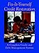 Fix-It-Yourself Credit Restoration: A Complete Credit and Debt Management System