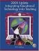 Books : 2004 Update: Integrating Educational Technology into Teaching (3rd Edition)