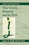 The Green Serpent and the Tree