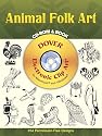 Animal Folk Art CD-ROM and Book (Dover Electronic Clip Art)