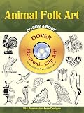 Animal Folk Art CD-ROM and Book (Dover Electronic Clip Art)