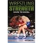 Wrestling Strength: Dare To Excel