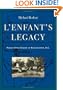 L'Enfant's Legacy: Public Open Spaces in Washington, D.C. (Creating the North American Landscape)