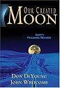 Our Created Moon: Earth's Fascinating Neighbor