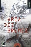Aria des Brumes