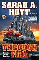 Through Fire (Darkship) Through Fire (Darkship)