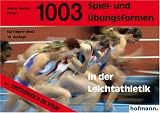 1003 Spiel- und �bungsformen in der Leichtathletik