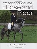 Exercise school for horse and rider