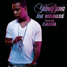 Yung Berg ft. Casha - The Business
