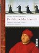 Der kleine Machiavelli: Handbuch der Macht f�r den allt�glichen Gebrauch