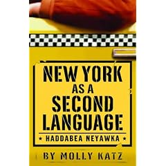 New York as a Second Language: Haddabea Neyawka