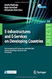 E-Infrastructures and E-Services on Developing Countries: First International ICST Conference, AFRICOM 2009, Maputo, Mozambique, December 3-4, 2009, ... and Telecommunications Engineering)