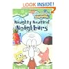 Naughty Nautical Neighbors (Chapter Book Reading Level Age 7 - 10)