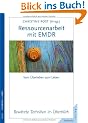 Ressourcenarbeit mit EMDR. Bew�hrte Techniken im �berblick: Vom �berleben zum Leben