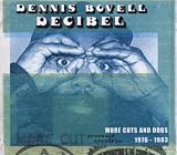 Decibel: More Cuts from Dennis Bovell 1976-1983