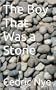 The Boy That Was a Stone