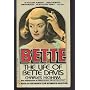 Bette: The Life of Bette Davis