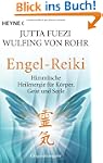 Engel-Reiki: Himmlische Heilenergie f...