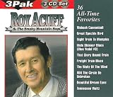 Roy Acuff - 36 All Time Favorites - 3 CD Set!