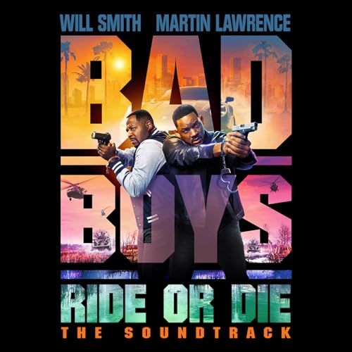 Bad Boys: Ride Or Die Soundtrack VARIOUS ARTISTS