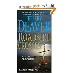 Roadside Crosses: A Kathryn Dance Novel (Kathryn Dance Novels)
