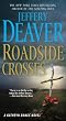 Roadside Crosses: A Kathryn Dance Novel