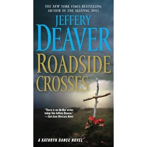 【クリックで詳細表示】Roadside Crosses： A Kathryn Dance Novel [ペーパーバック]