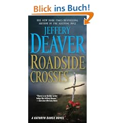 Roadside Crosses: A Kathryn Dance Novel (Kathryn Dance Novels)