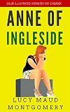 Anne of Ingleside: Color Illustrated, Formatted for E-Readers (Unabridged Version)