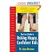 The A to Z Guide to Raising Happy, Confident Kids