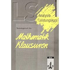 Lambacher-Schweizer, Trainingshefte f�r Mathematik-Klausuren, Analysis Leistungskurs