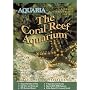 Aquaria - The Coral Reef Aquarium