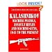 Kalashnikov (Greenhill Military Manuals)